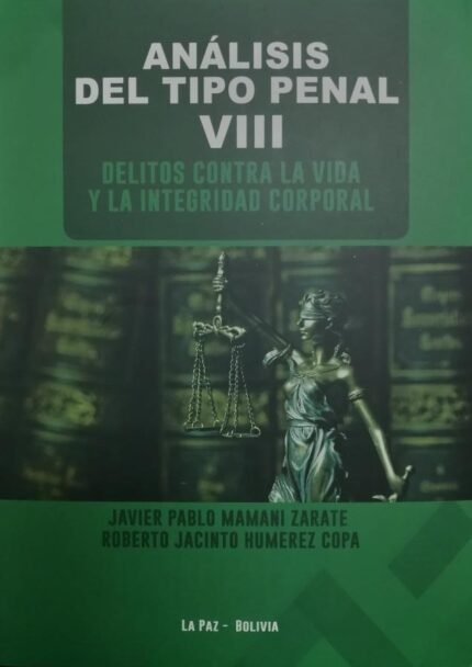 Análisis del tipo penal VIII