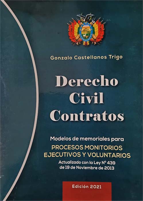 Derecho civil contratos modelos de memoriales para procesos monitorios ejecutivos y voluntarios