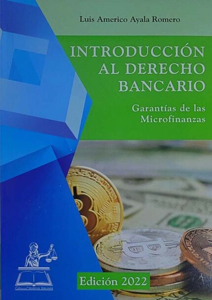 Introducción al derecho bancario Garantías de las microfinanzas Luis Américo Ayala Romero