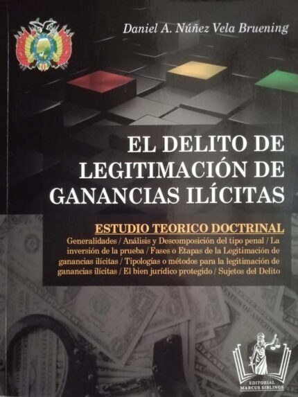 El delito de ligitimación de ganancias ilicitas