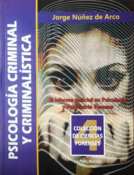 Psicología criminal y criminalística