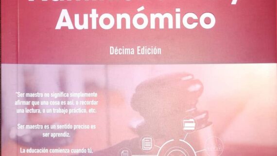 El proceso de organización del estado y el nuevo derecho Administrativo y autonómico