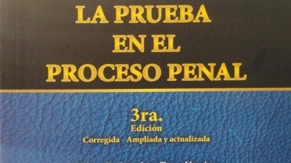 La prueba en el proceso penal