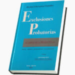 Exclusiones Probatorias